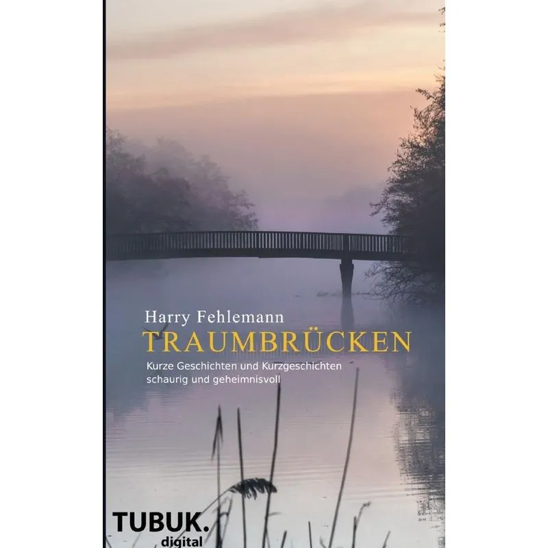 Traumbrücken