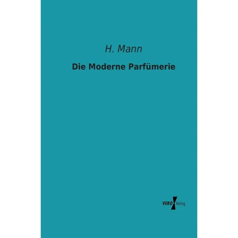 Die Moderne Parfümerie
