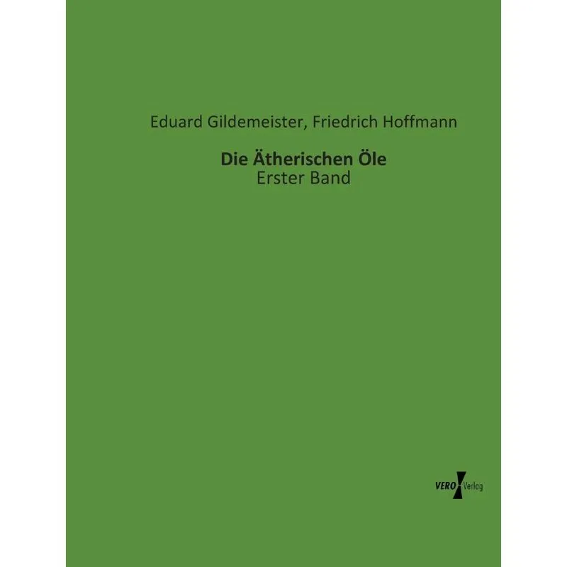 Die Ätherischen Öle