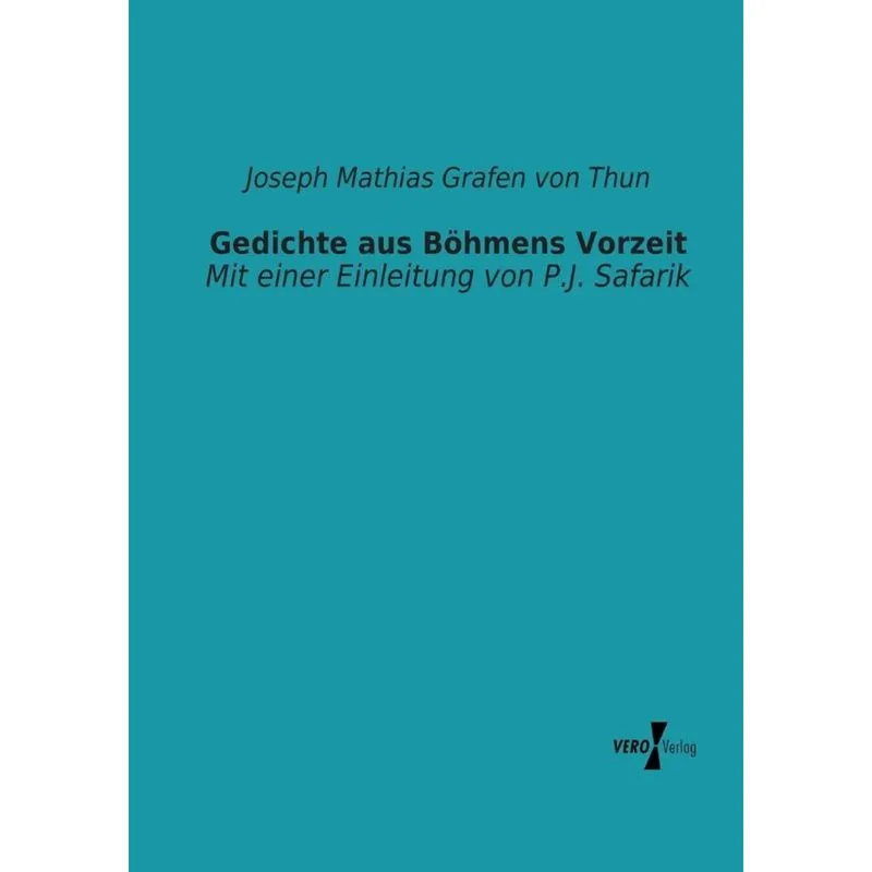 Gedichte aus Böhmens Vorzeit