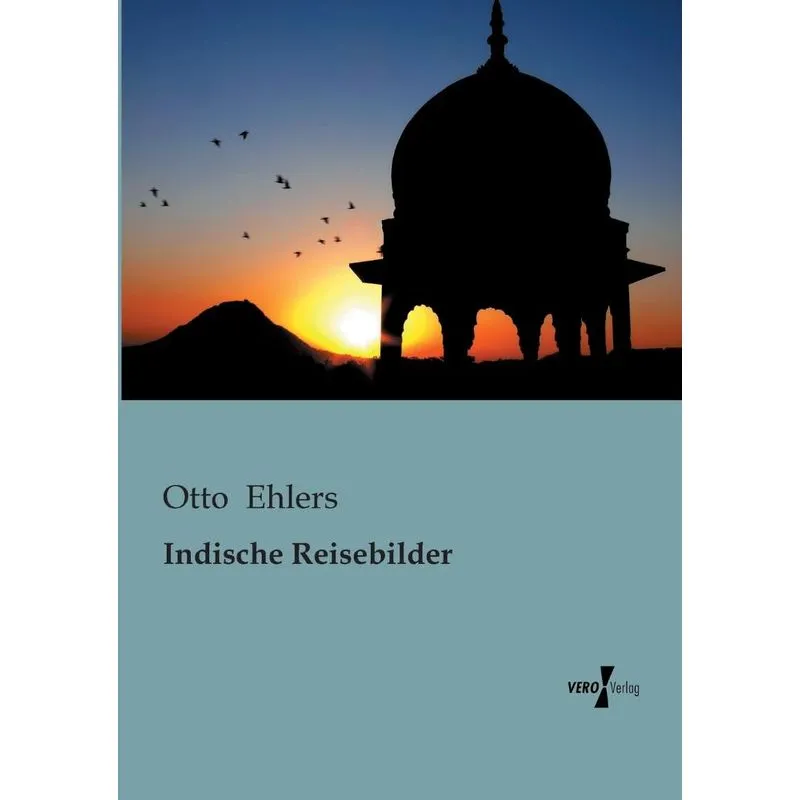 Indische Reisebilder