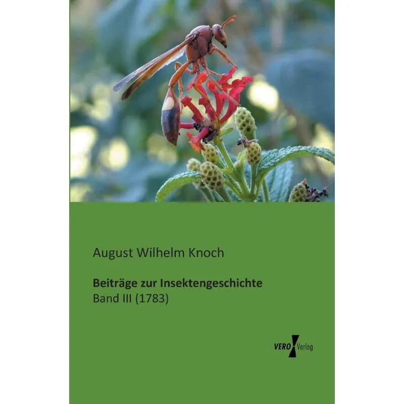 Beiträge zur Insektengeschichte