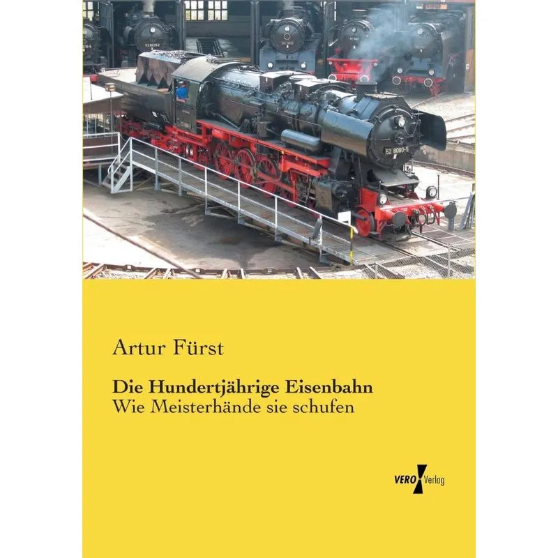 Die Hundertjährige Eisenbahn