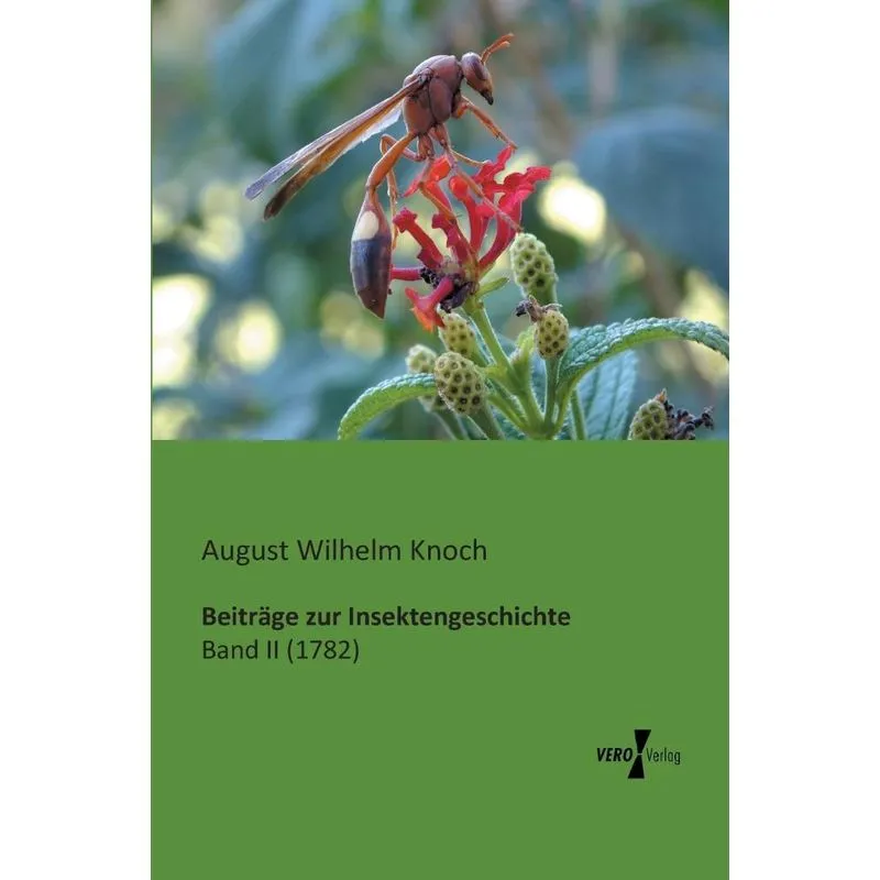 Beiträge zur Insektengeschichte