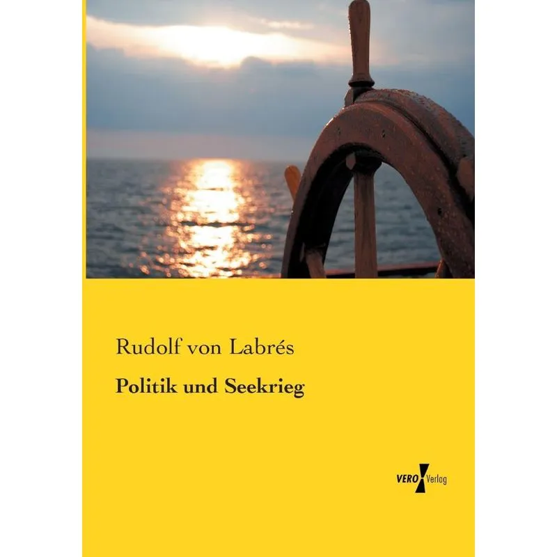 Politik und Seekrieg