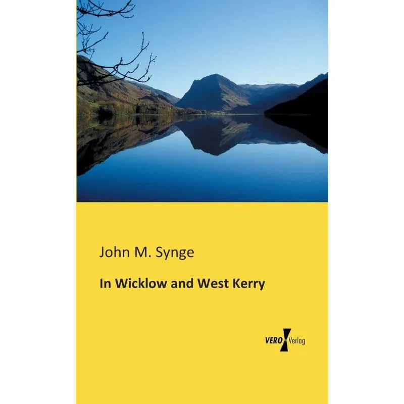In Wicklow and West Kerry
