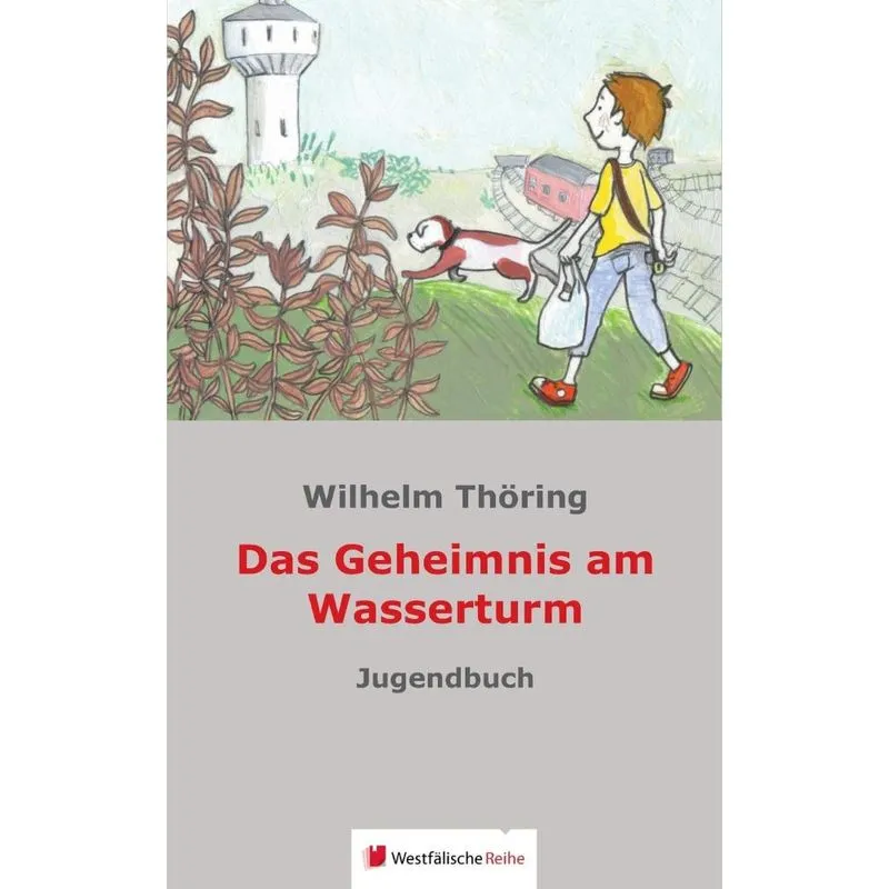 Das Geheimnis Am Wasserturm