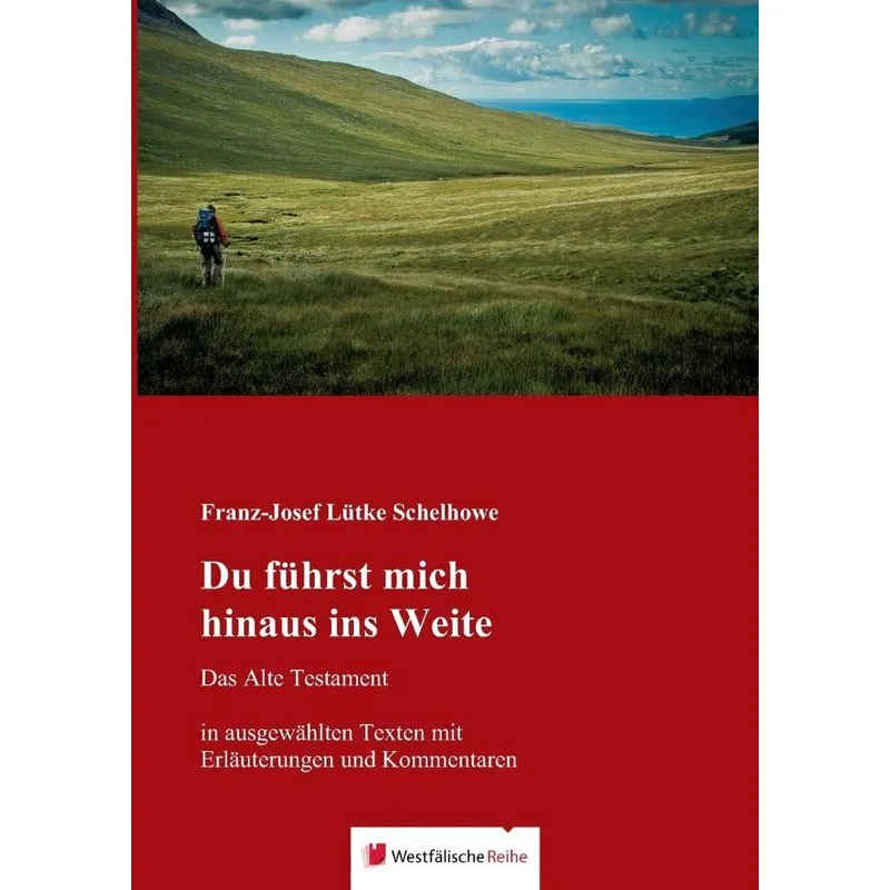 Du führst mich hinaus ins Weite