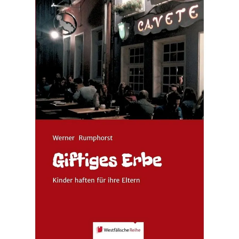 Giftiges Erbe