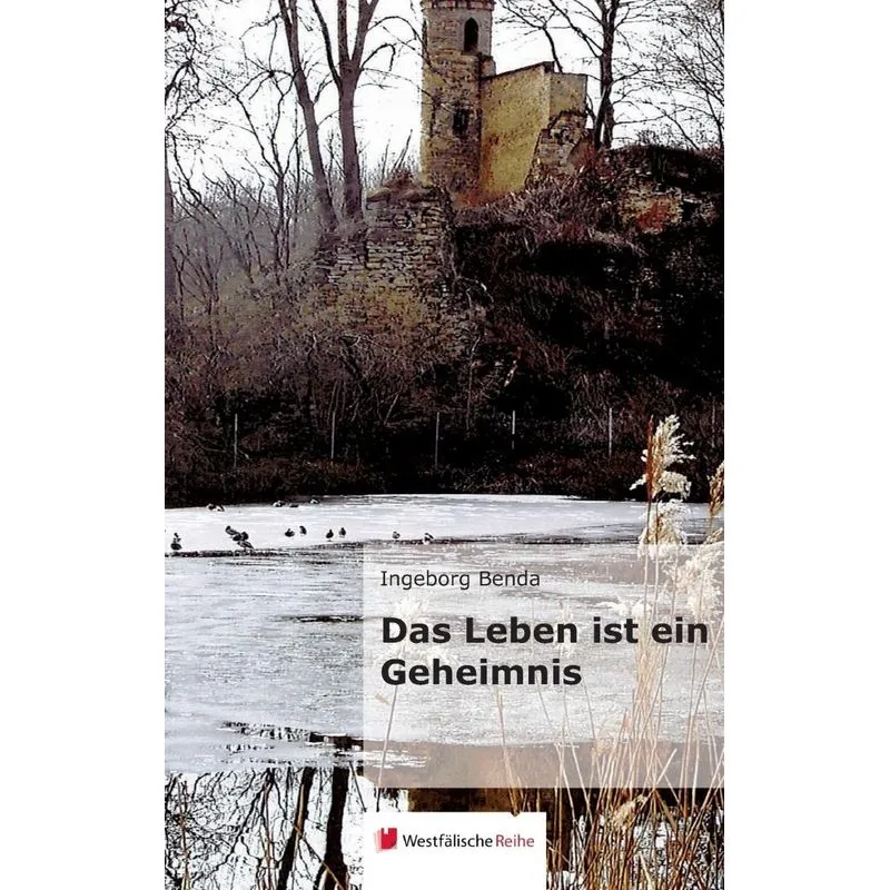 Das Leben Ist Ein Geheimnis
