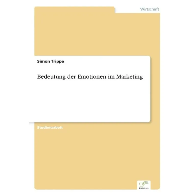 Bedeutung der Emotionen im Marketing