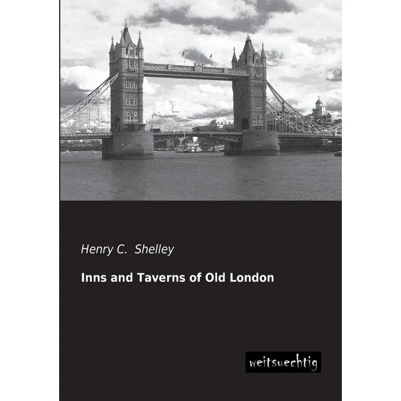 Inns And Taverns Of Old London