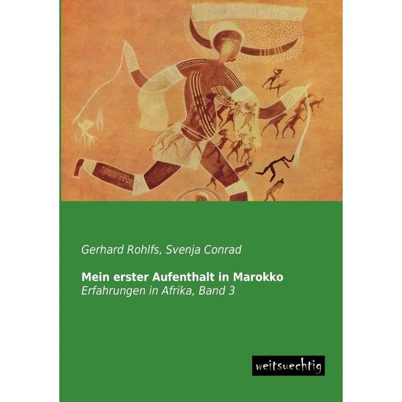 Mein Erster Aufenthalt in Marokko