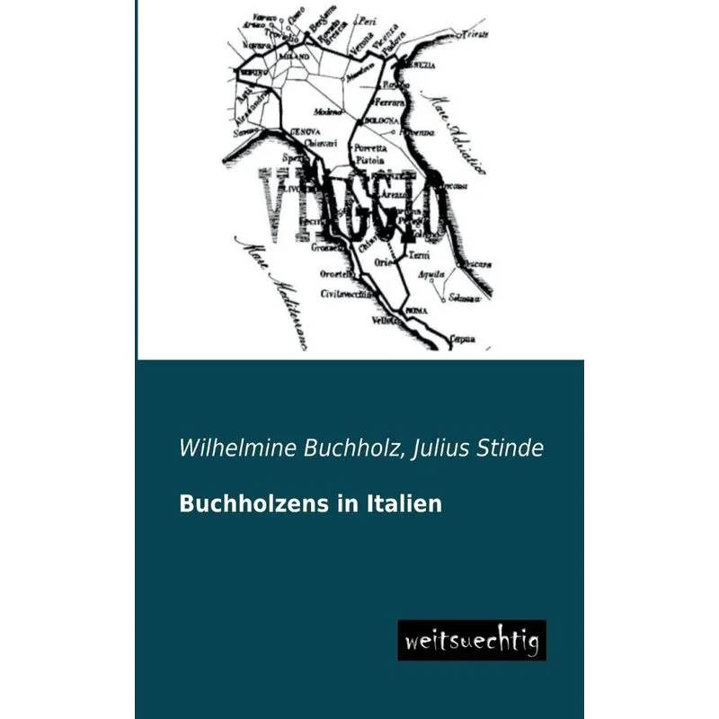 Buchholzens in Italien