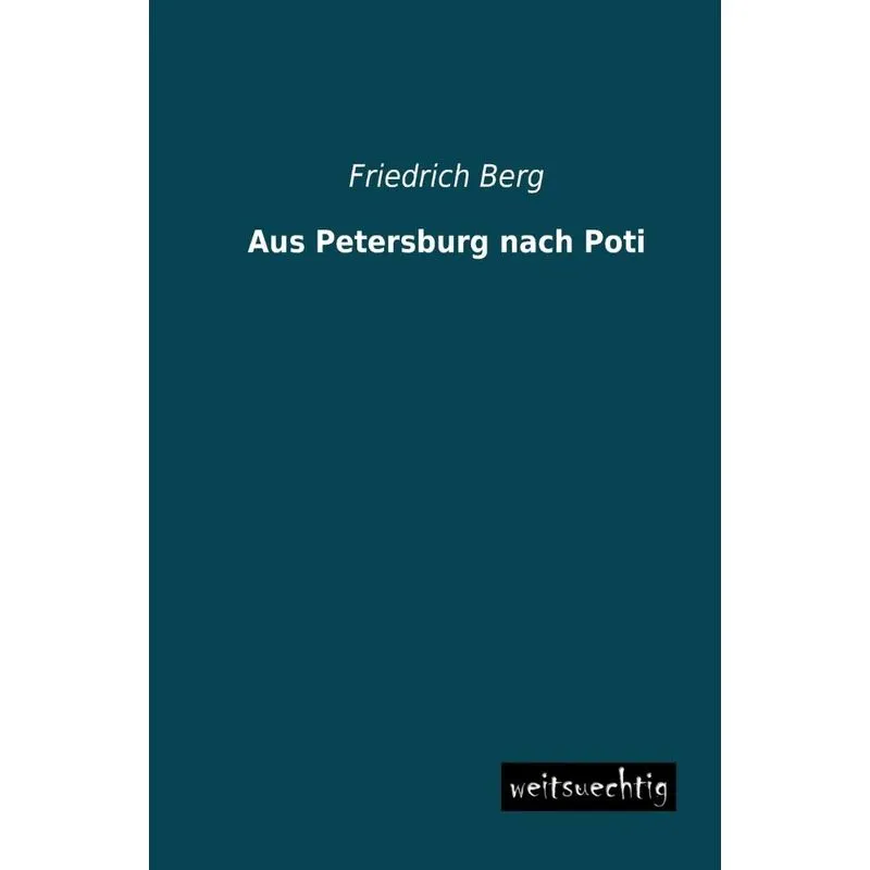 Aus Petersburg Nach Poti