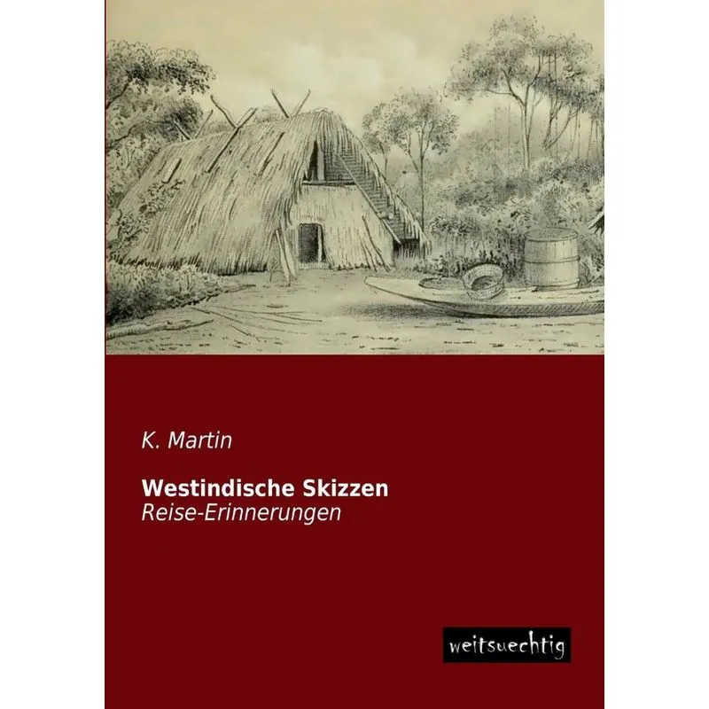 Westindische Skizzen