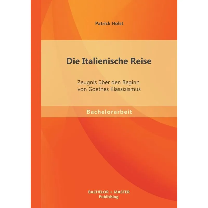 Die Italienische Reise