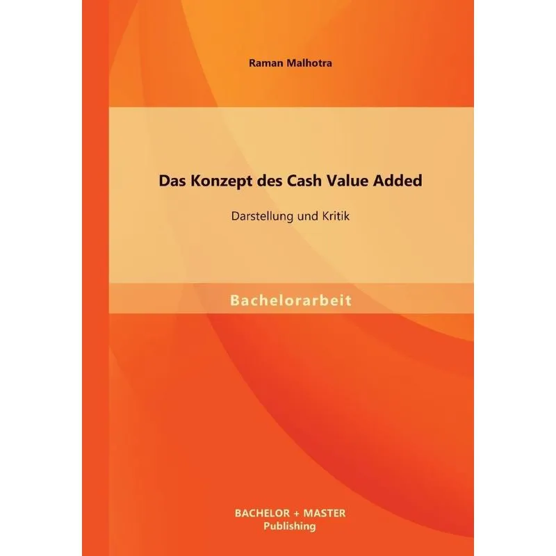 Das Konzept des Cash Value Added