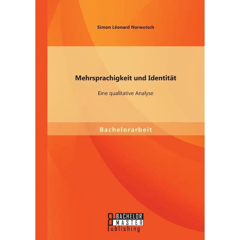 Mehrsprachigkeit und Identität