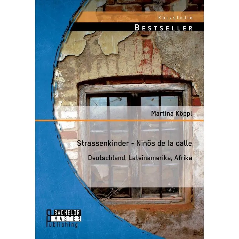 Strassenkinder - Ninõs de la calle