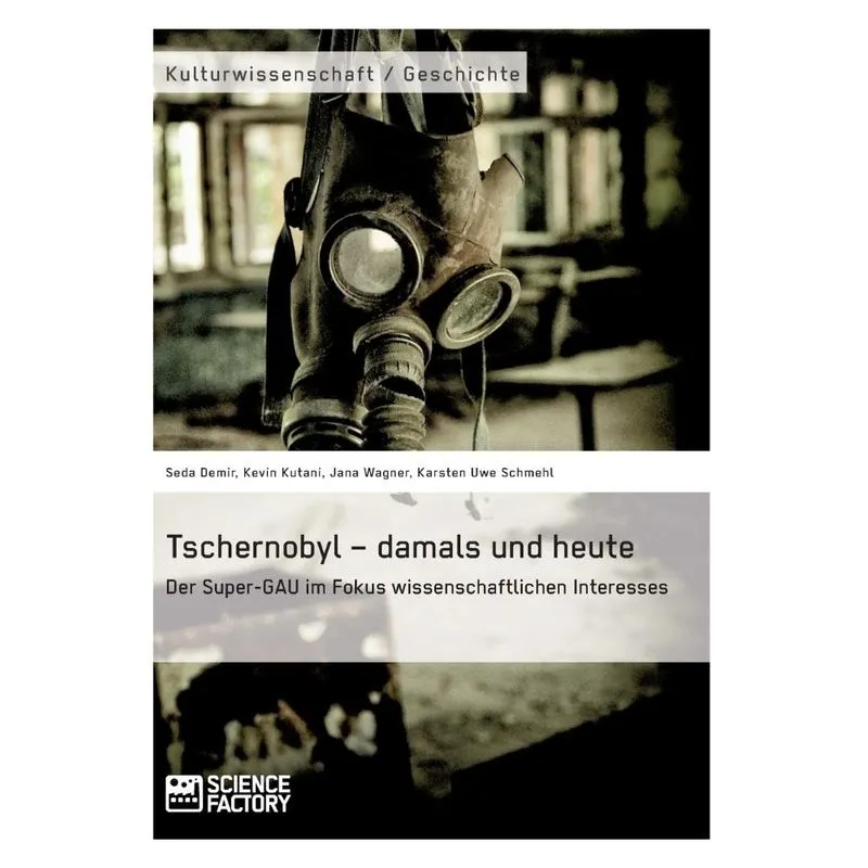 Tschernobyl - damals und heute