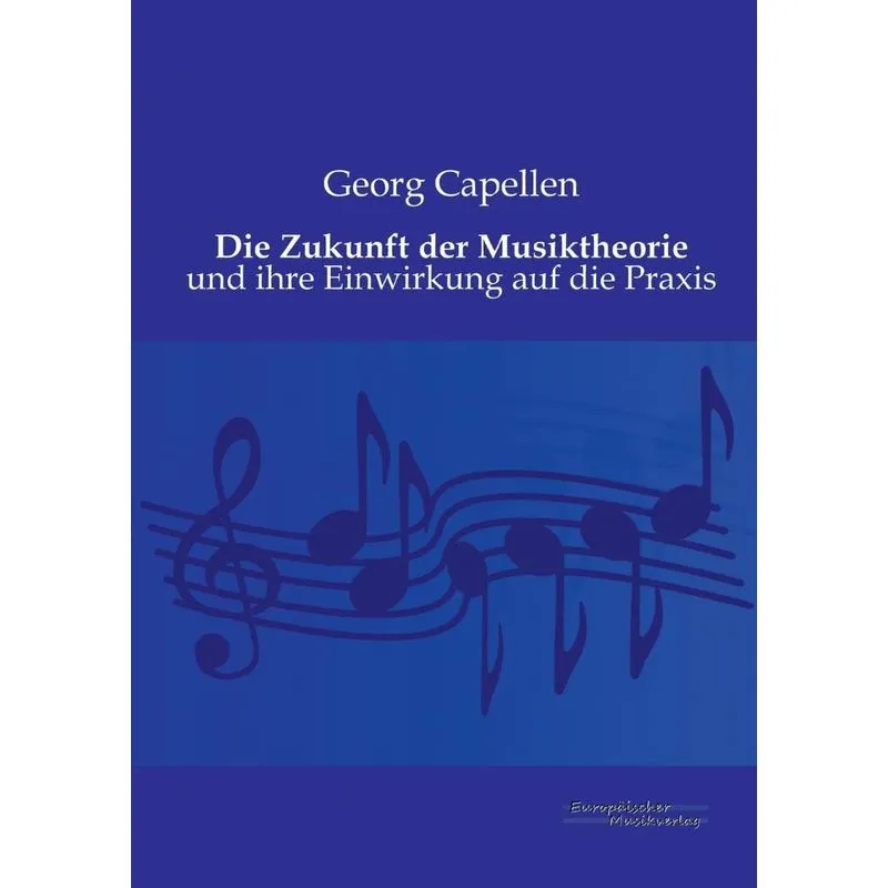 Die Zukunft der Musiktheorie