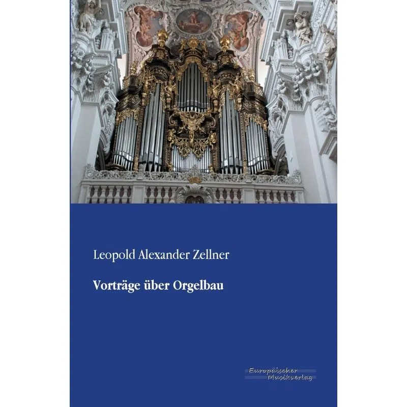 Vorträge über Orgelbau