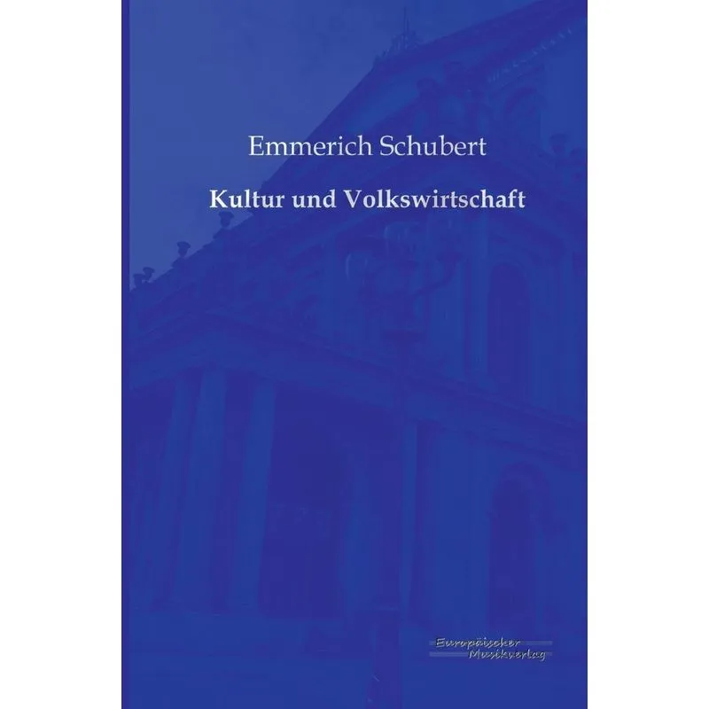 Kultur und Volkswirtschaft