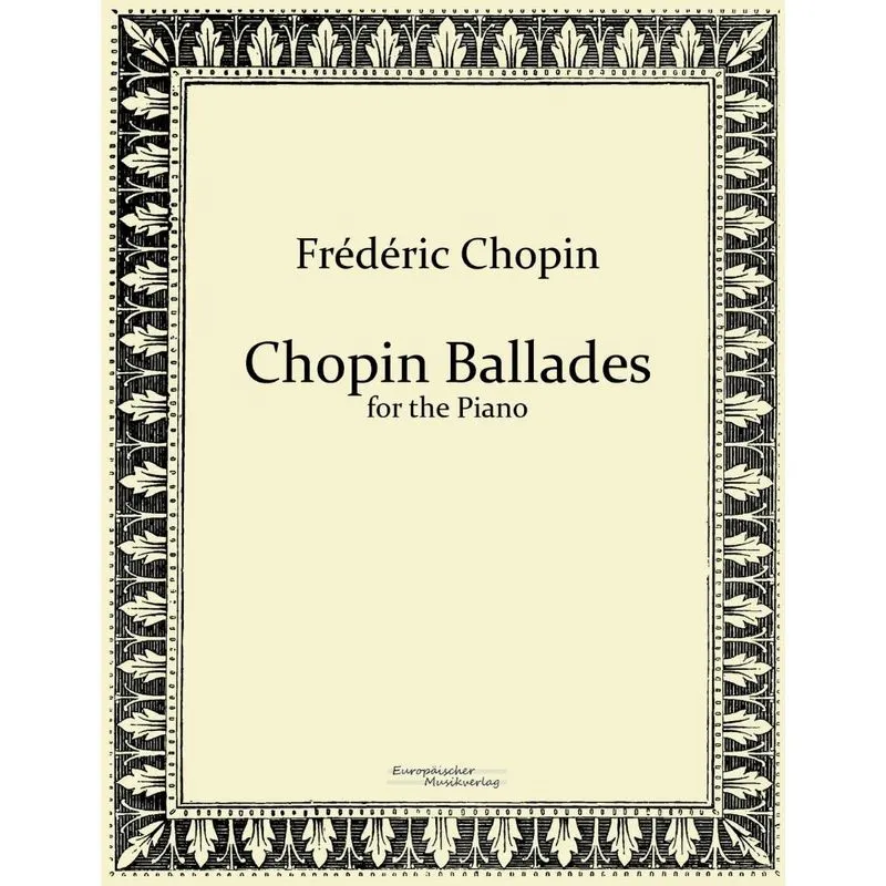 Chopin Ballades