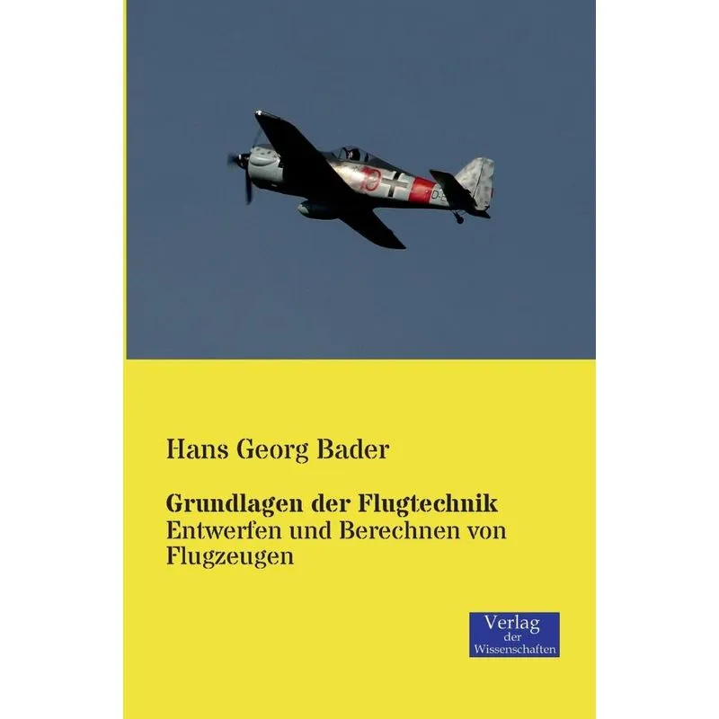 Grundlagen der Flugtechnik