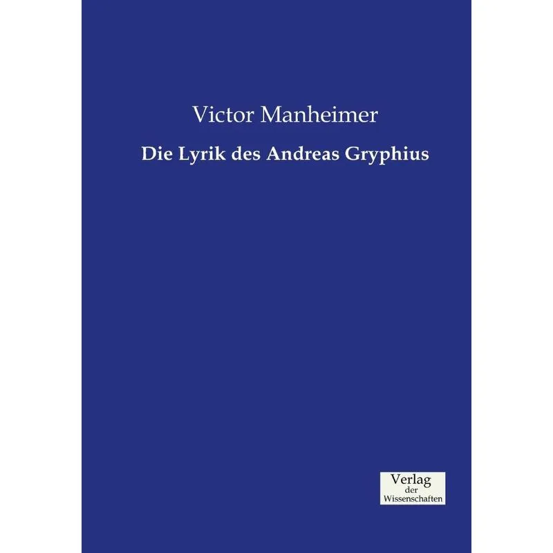Die Lyrik des Andreas Gryphius