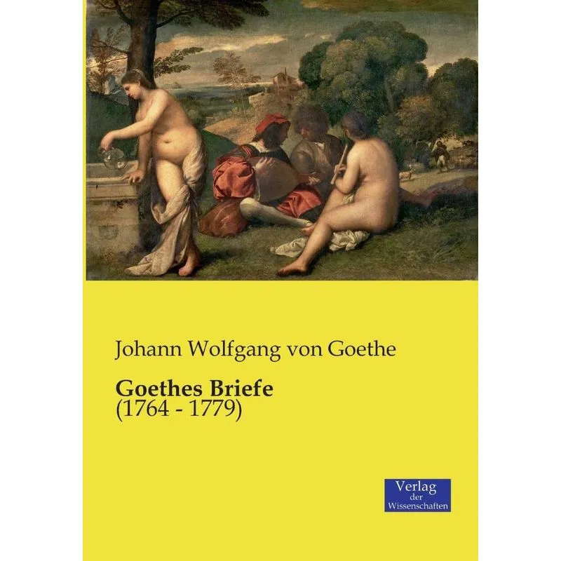 Goethes Briefe