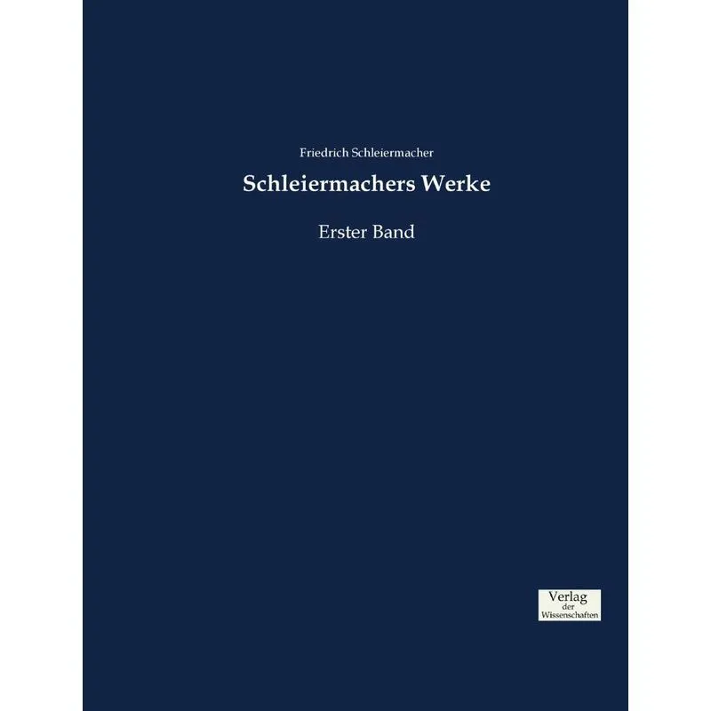 Schleiermachers Werke
