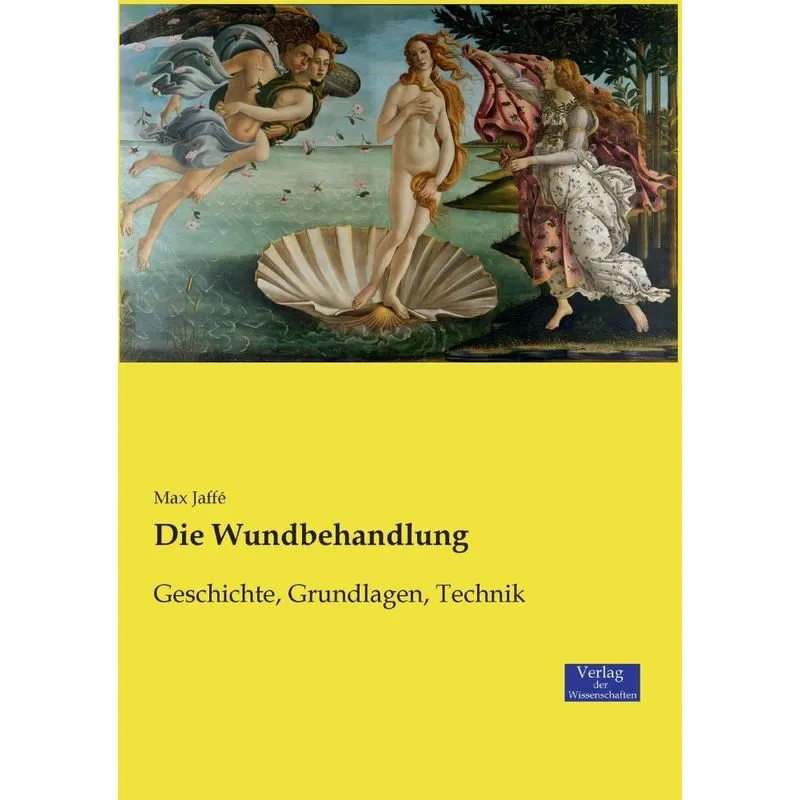 Die Wundbehandlung