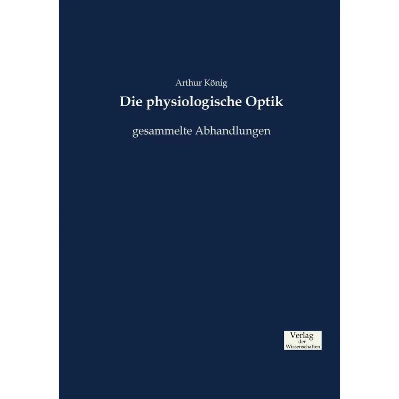 Die physiologische Optik