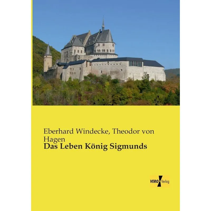 Das Leben König Sigmunds