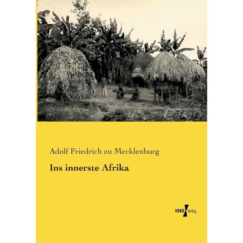 Ins innerste Afrika