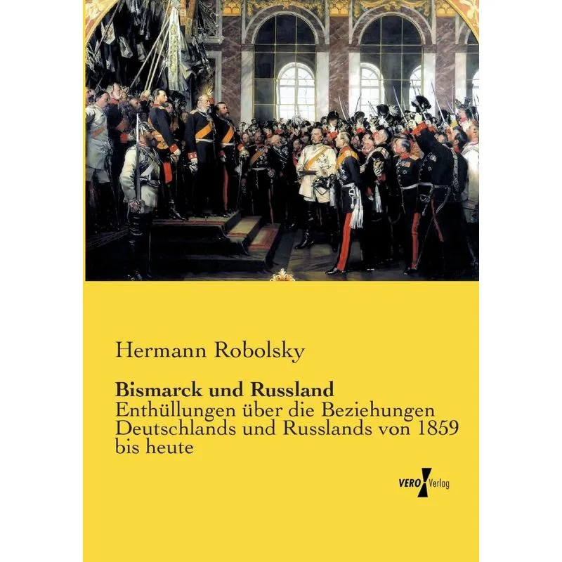 Bismarck und Russland