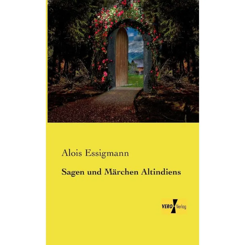 Sagen und Märchen Altindiens