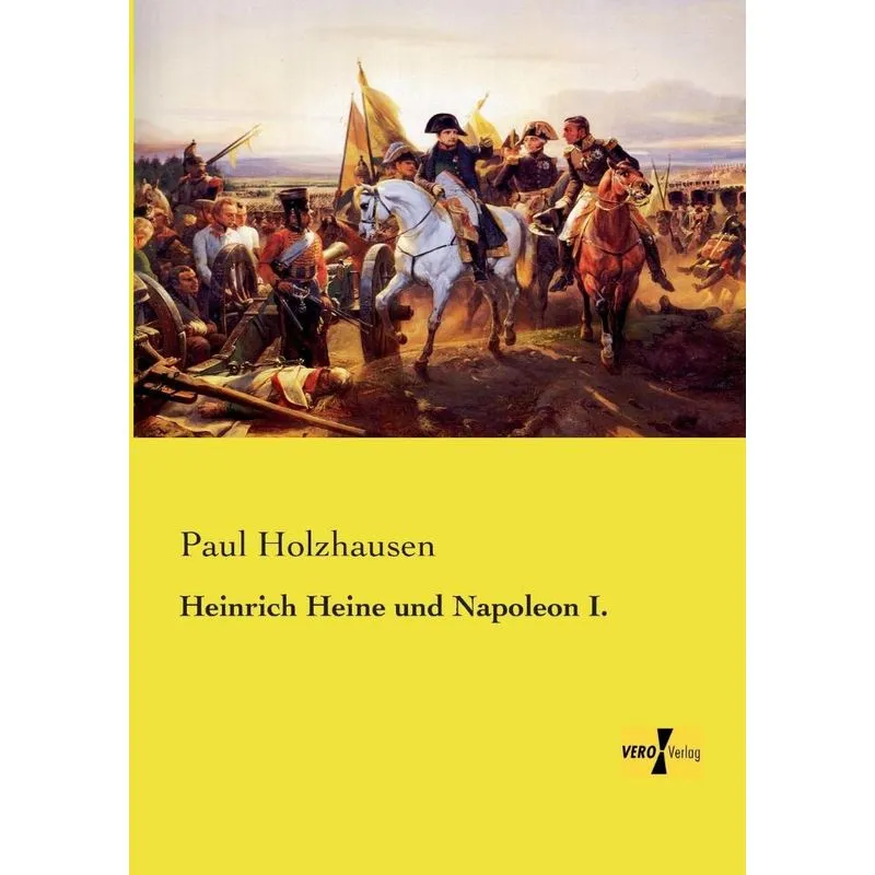 Heinrich Heine und Napoleon I.