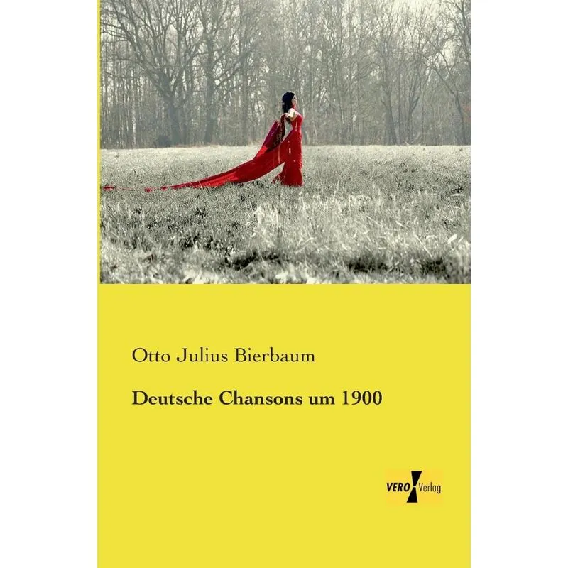 Deutsche Chansons um 1900