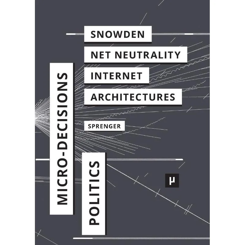 The Politics of Micro-Decisions