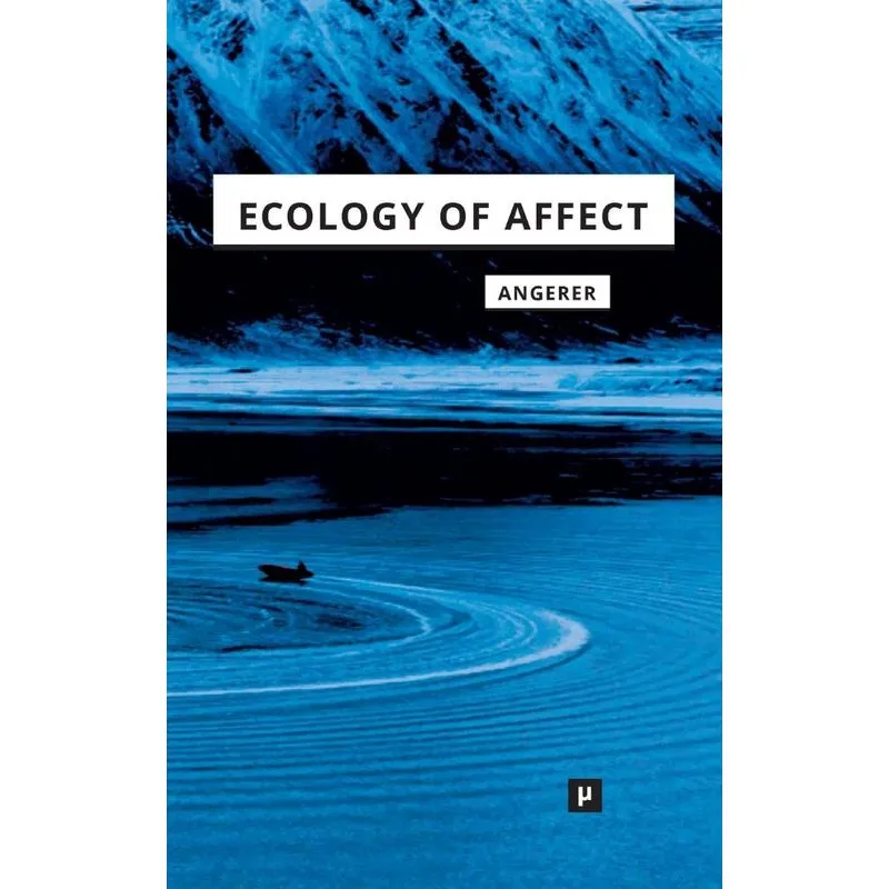 Ecology of Affect