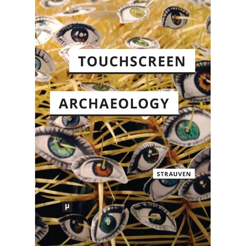 Touchscreen Archaeology