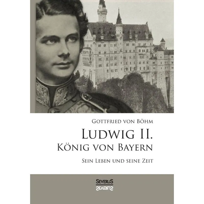 Ludwig II. König von Bayern