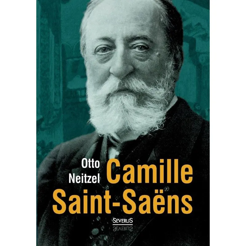 Camille Saint-Saëns
