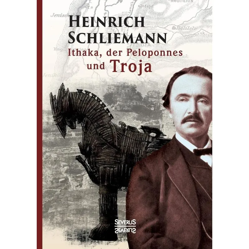 Ithaka, der Peloponnes und Troja