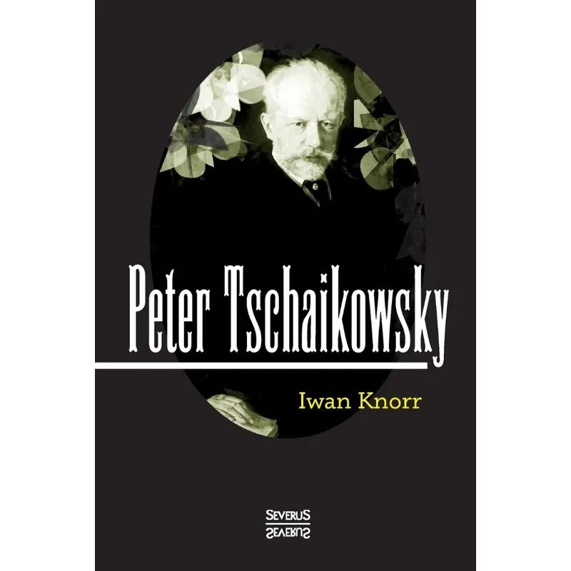 Peter Tschaikowsky