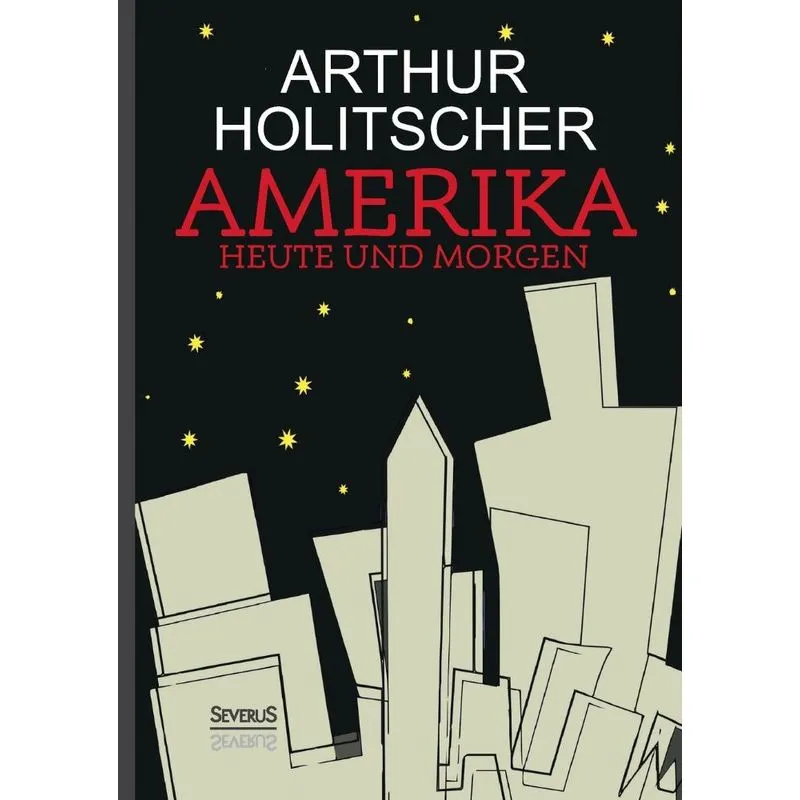 Amerika Heute und Morgen