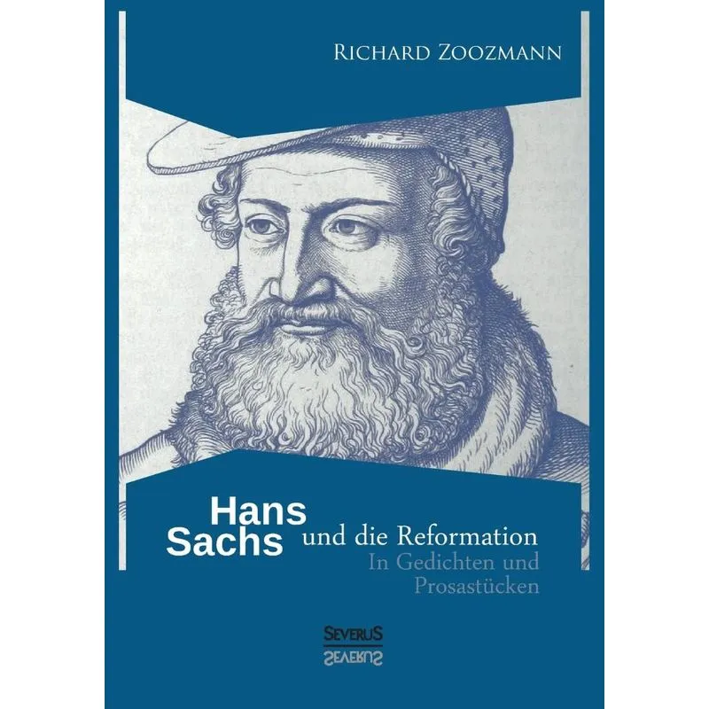 Hans Sachs und die Reformation